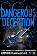 Dangerous Deception