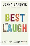 Best to Laugh: A ...