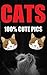CATS: 100% Cute Cat Picture Book