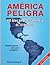 America Peligra