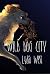 Wild Dog City by Lydia West