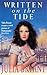 Written on the Tide