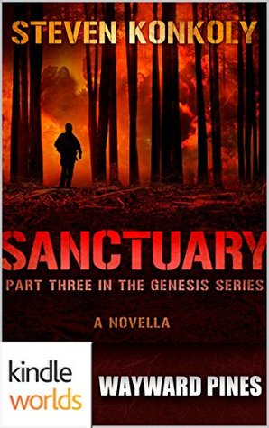 Sanctuary (Wayward Pines; The Genesis Series #3)