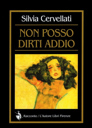 Non posso dirti addio