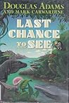 Last Chance to See