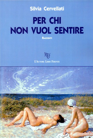 Per chi non vuol sentire