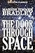 The Door Through Space and Other Works by Marion Zimmer Bradley (Unexpurgated Edition) (Halcyon Classics)