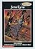 Jane Eyre: A Graphic Classi...