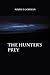 The Hunter's Prey by Marie E. Gorman