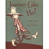 Journey Cake, Ho! by Ruth Sawyer