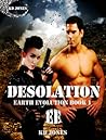 Desolation (Earth Evolution, #1)