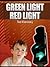 Green Light Red Light
