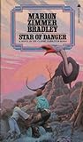 Star of Danger by Marion Zimmer Bradley