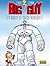 Big Guy y Rusty el chico robot