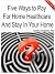 Five Ways to Pay For Home H...