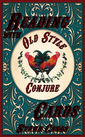 Reading with Old Style Conjure Cards (Kindle Edition)