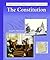 The Constitution (A Primary Source Library Of American Citizenship)