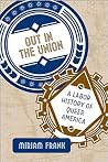 Out in the Union:...