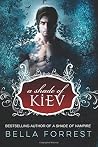 A Shade of Kiev (A Shade of Kiev, #1)