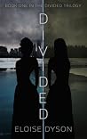 Divided (Divided, #1) Divided (Divided, #1)