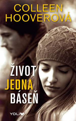 Život jedna báseň (Život jedna báseň, #1)