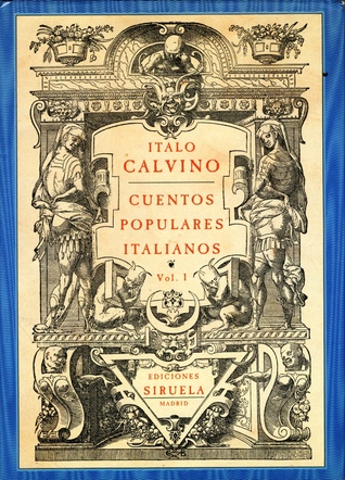 Cuentos Populares Italianos, Vol I