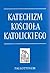 Katechizm Kościoła Katolickiego