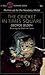 The cricket in Times Square by George Selden
