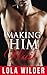 Making Him Wait (Beg #1)