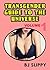 Transgender Guide to the Universe Volume 1