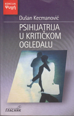 Psihijatrija u kritičkom ogledalu
