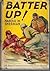 Batter Up