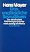 Das unglückliche Bewusstsein : zur deutschen Literaturgeschichte von Lessing bis Heine