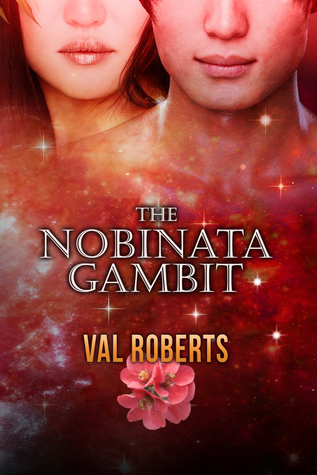 The Nobinata Gambit (The Valmont Contingency, #2)