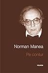 Pe contur by Norman Manea