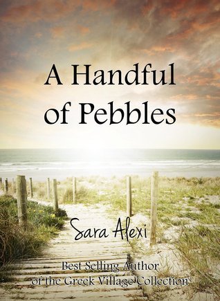 A Handful of Pebbles (The Greek Village Collection)