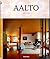 Alvar Aalto, 1898-1976: Paraíso para gente comum