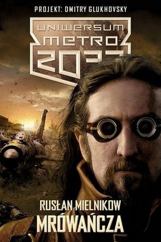 Mrówańcza (Paperback)