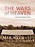 The Wars of Heaven
