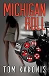 Michigan Roll: A ...