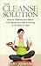 The Cleanse Solution by Mary     Johnson