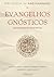 Biblioteca de Nag Hammadi: Volume II - Evangelhos Gnósticos
