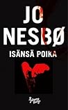 Isänsä poika by Jo Nesbø