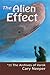 The Alien Effect