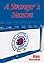 A Stranger´s Season