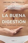 La buena digestión by Robynne Chutkan