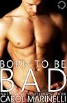 Born to be Bad