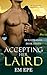 Accepting Her Laird (The Mc...