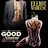 A Good Student - Part II by Elliot Mabeuse