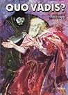 Quo vadis? by Henryk Sienkiewicz
